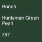 Preview: Honda, Huntsman Green Pearl, 757.